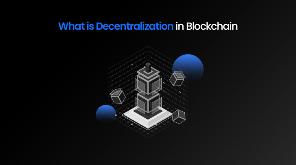 20240108-Decentralization-in-Blockchain-Blog-Post